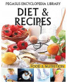 Diet & Recipes: 1 (Food and Nutrition) by Pegasus