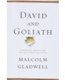 David and Goliath: Underdogs, Misfits, and the Art of Battling Giants (HB) by Malcolm Gladwell