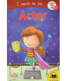 I want to be Actor - Self Reading book for 6-7 years old kids with free Audio Book by Team Pegasus