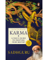 Karma: A Yogi's Guide to Crafting Your Destiny by Sadhguru