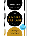 Leaders Eat Last by Simon Sinek