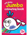 My Easy Jumbo Colouring Book:80 Big Pictures to Colour by Pegasus, Jon Anderson
