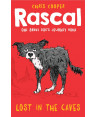 Rascal: Lost In The Caves (Rascal Book 1) by Chris Cooper