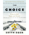 The Choice by Edith Eger