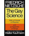 The Gay Science by Friedrich Nietzsche