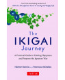 The Ikigai Journey by Hector Garcia Puigcerver
