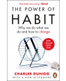 The Power of Habit: Why We Do What We Do and How to Change by Charles Duhigg 