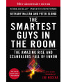 The Smartest Guys in the Room: The Amazing Rise and Scandalous Fall of Enron by Bethany McLean and Peter Elkind