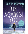 Us Against You by Fredrik Backman 