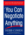 You can Negotiate Anything by Herb Cohen