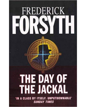 DAY OF THE JACKAL by Frederick Forsyth
