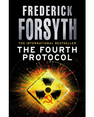 The Fourth Protocol by Frederick Forsyth 