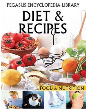 Diet & Recipes: 1 (Food and Nutrition) by Pegasus