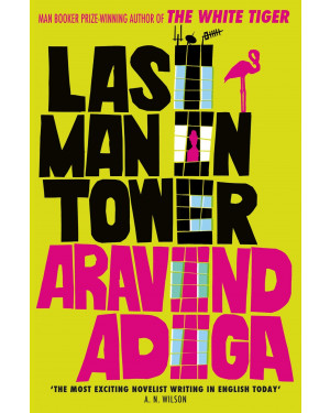 Last Man in Tower by Aravind Adiga 