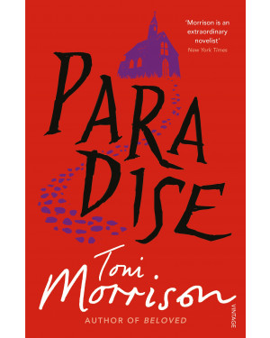 Paradise by Toni Morrison 