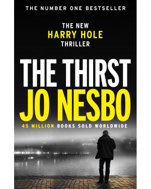 The Thirst: Harry Hole 11 by Jo Nesbo 