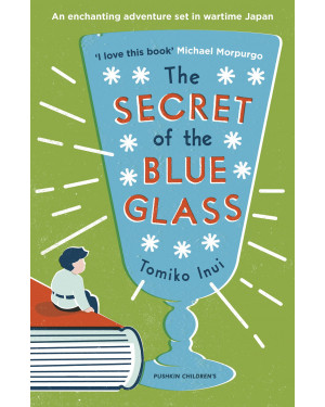 The Secret of the Blue Glass by Ginny Takemori