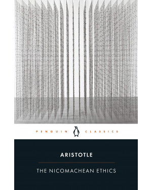 The Nicomachean Ethics (Penguin Classics) by Aristotle