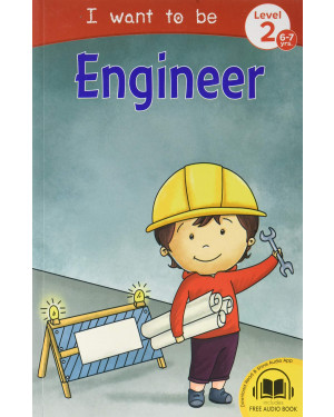 I want to be Engineer - Self Reading book for 6-7 years old kids by Team Pegasus