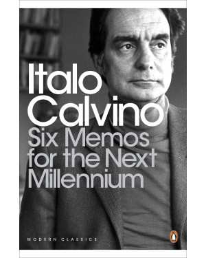Six Memos for the Next Millennium by Italo Calvino
