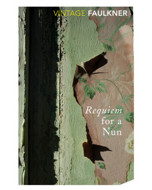 Requiem for a Nun by William Faulkner 