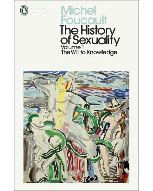 The History of Sexuality: 1: The Will to Knowledge by Michel Foucault 