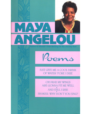 Poems by Maya Angelou 