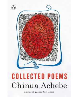 Collected Poems by Chinua Achebe