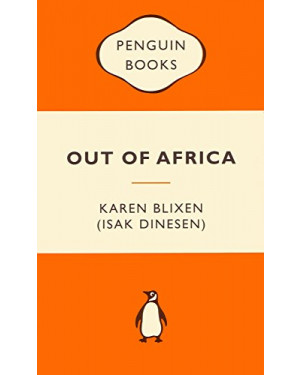 Out of Africa by Karen Blixen