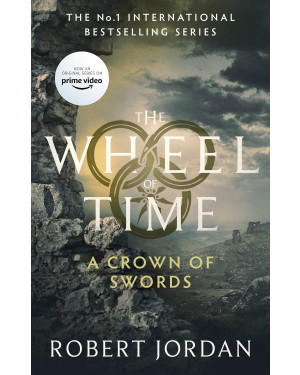 Wheel of Time 7: A Crown of Swords by Robert Jordan