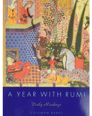 A Year with Rumi: Daily Readings (HB) by Coleman Barks