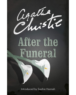 After the Funeral by Agatha Christie, Sophie Hannah (Introduction)