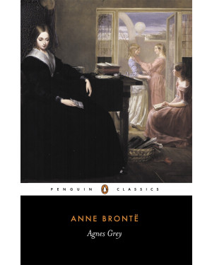 Agnes Grey by Anne Brontë, Harry Brockway (Illustrator), Angeline Goreau (Editor), رضا رضایی (Translator)