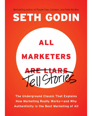All Marketers Tell Stories By Seth Godin