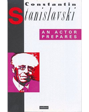 An Actor Prepares by Konstantin Stanislavski