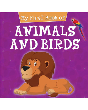 My First Book of Animals and Birds by Pegasus