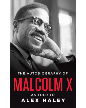 Autobiography of Malcolm X by Alex Haley 