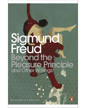 Beyond the Pleasure Principle: And Other Writings by Sigmund Freud, Mark Edmundson (Introduction), John Reddick (Translator)