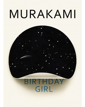 Birthday Girl By Haruki Murakami