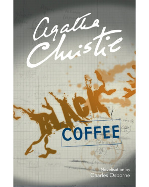 Black Coffee by Agatha Christie, Charles Osborne (Adapter)
