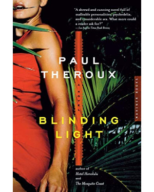 Blinding Light By Paul Theroux