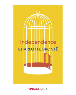 Independence By Charlotte Brontë
