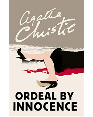 Ordeal by Innocence By Agatha Christie