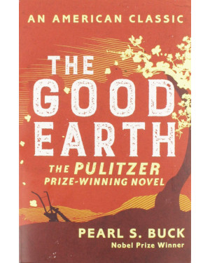 The Good Earth By Pearl S. Buck (Paper Back)
