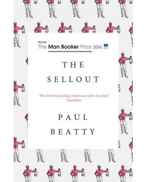 The Sellout By Paul Beatty
