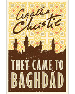 They Came To Baghdad By Agatha Christie