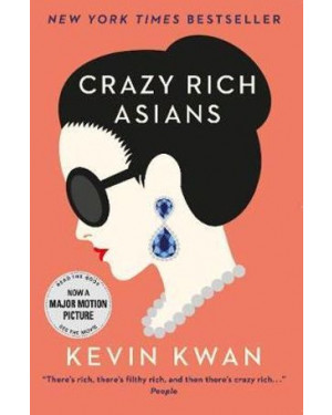 Crazy Rich Asians By Kevin Kwan