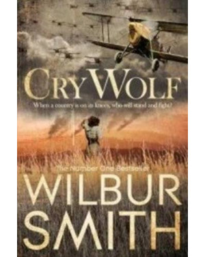 Cry Wolf by Wilbur Smith