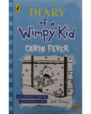 Diary of a Wimpy Kid 6 : Cabin Fever by Jeff Kinney 