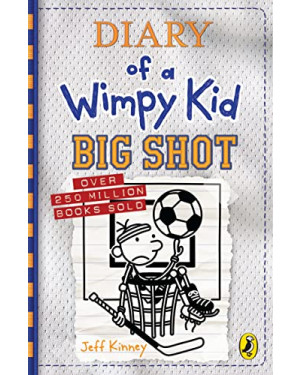 Diary of a Wimpy Kid: Big Shot (HB) by Jeff Kinney
